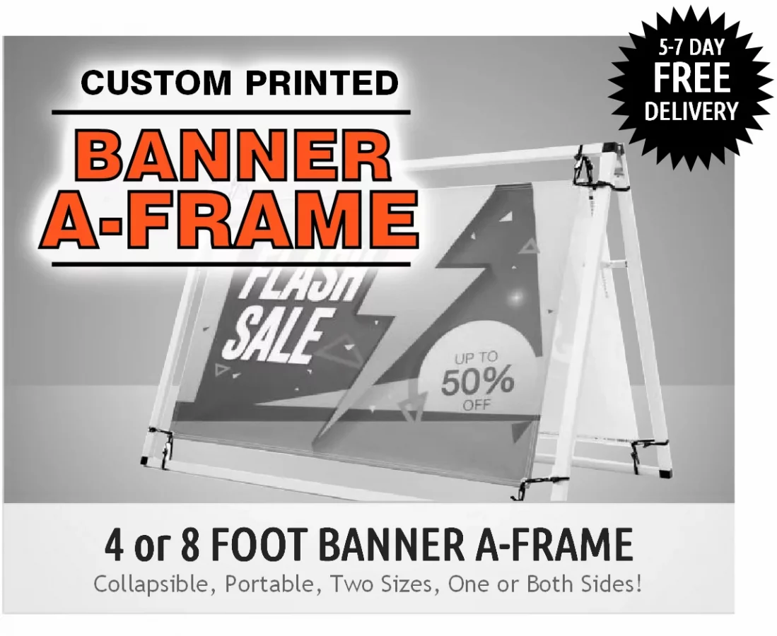 A-Frame Banner Stand Kit with Portable Metal Frame – 4ft or 8ft